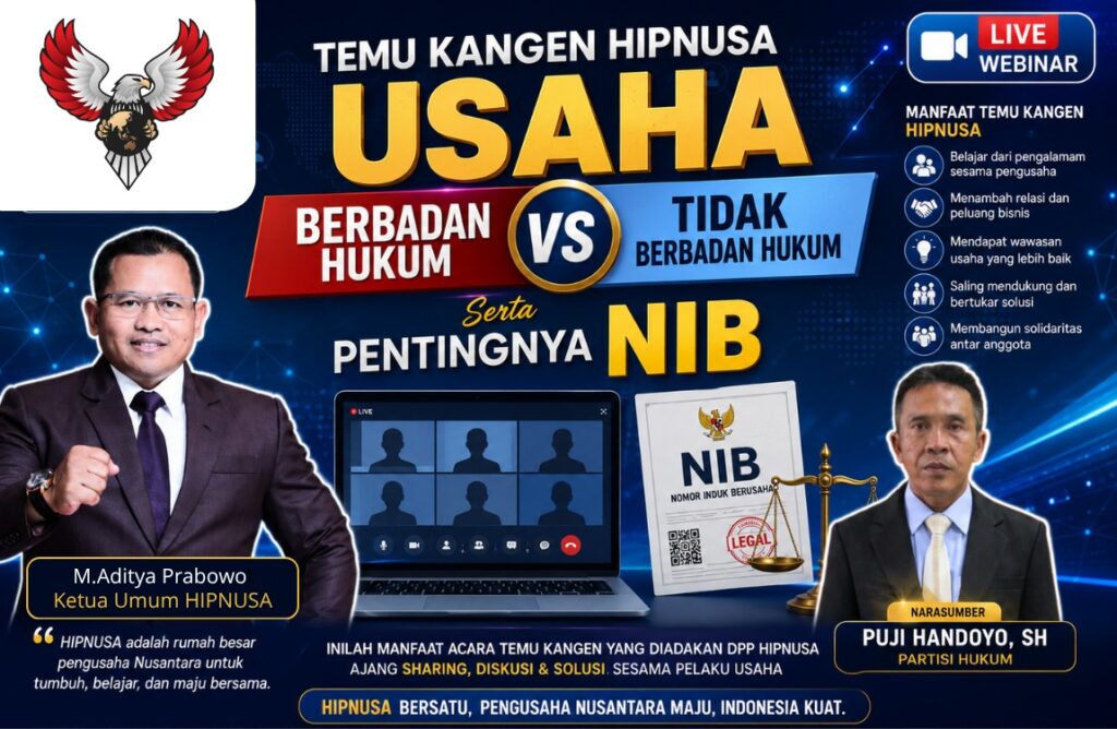 Poster webinar Temu Kangen HIPNUSA tentang edukasi usaha berbadan hukum, tidak berbadan hukum, dan pentingnya NIB bersama narasumber Puji Handoyo, SH secara online melalui Zoom.