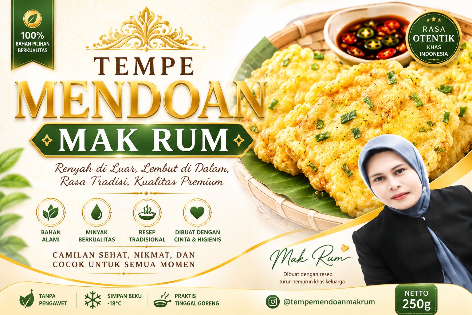 Kemasan Tempe Mendoan Mak Rum dengan desain premium bernuansa hijau emas, menampilkan tempe mendoan renyah khas Indonesia dan foto pemilik usaha sebagai identitas brand UMKM.