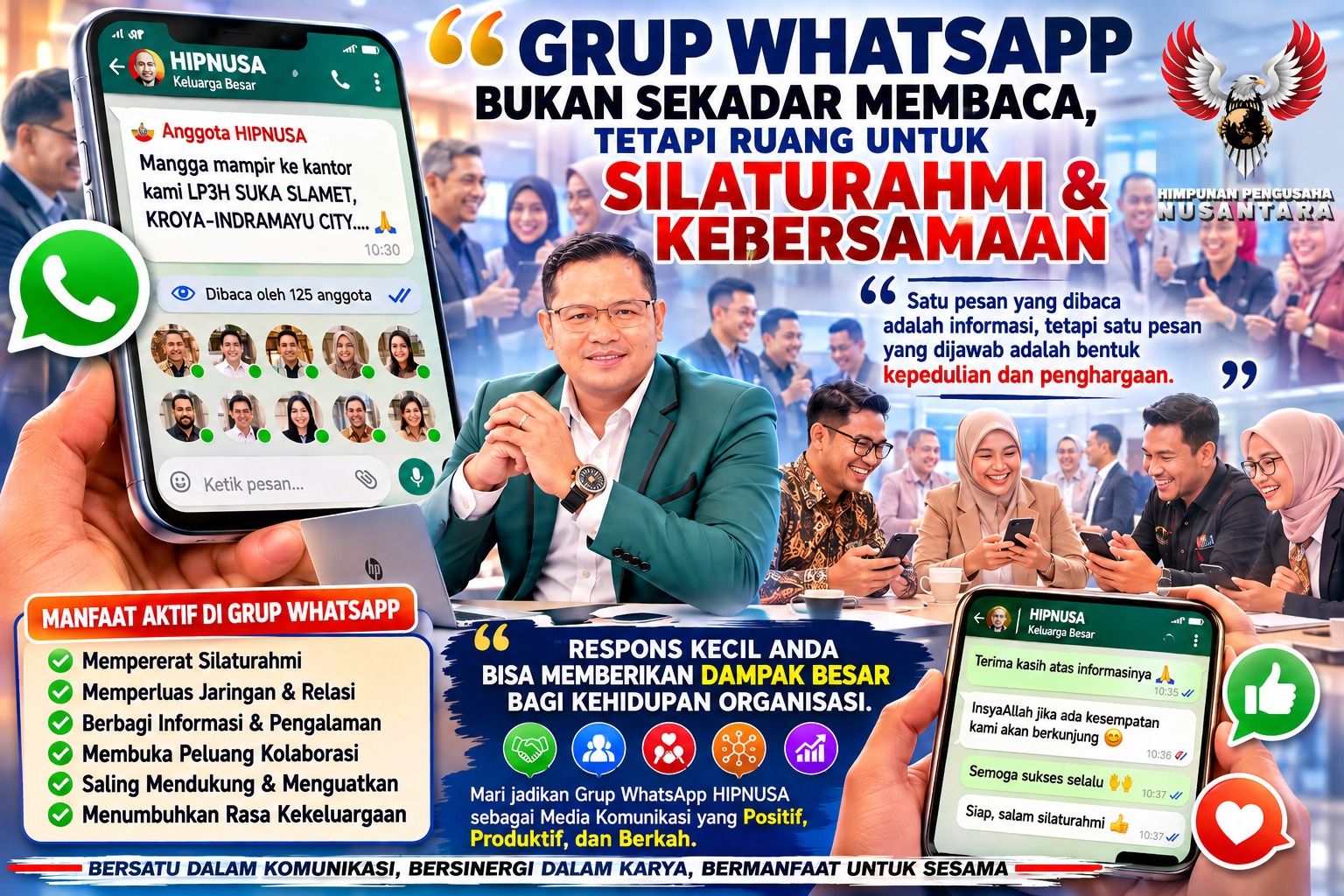 Infografis Ketua Umum HIPNUSA tentang pentingnya Grup WhatsApp sebagai media komunikasi organisasi untuk mempererat silaturahmi, membangun kolaborasi, berbagi informasi, serta meningkatkan kepedulian antaranggota melalui komunikasi yang aktif dan positif.